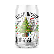  Dead Inside but Jolly AF | Beer Can Glass | Glassware