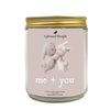 me + you | Valentine Sentiment Candle